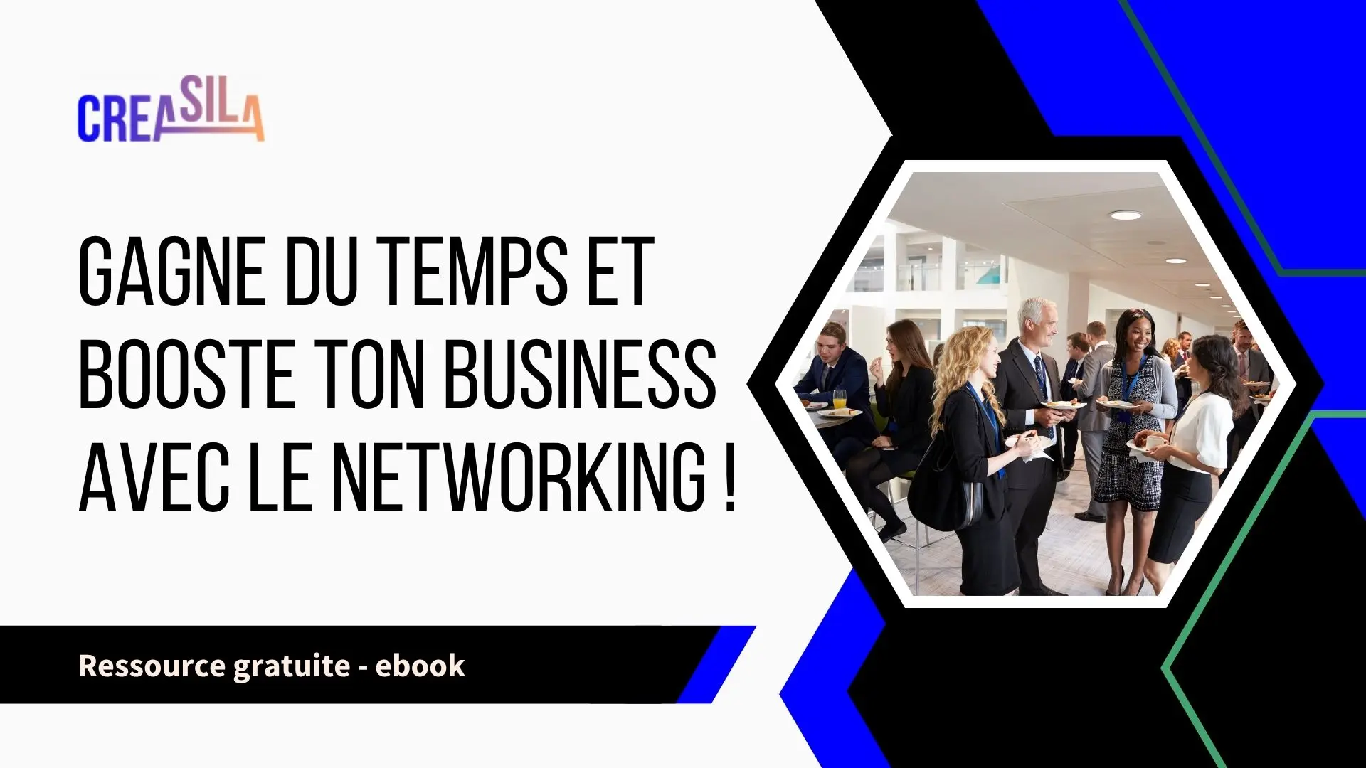 Gagne du temps et booste ton business avec le networking !