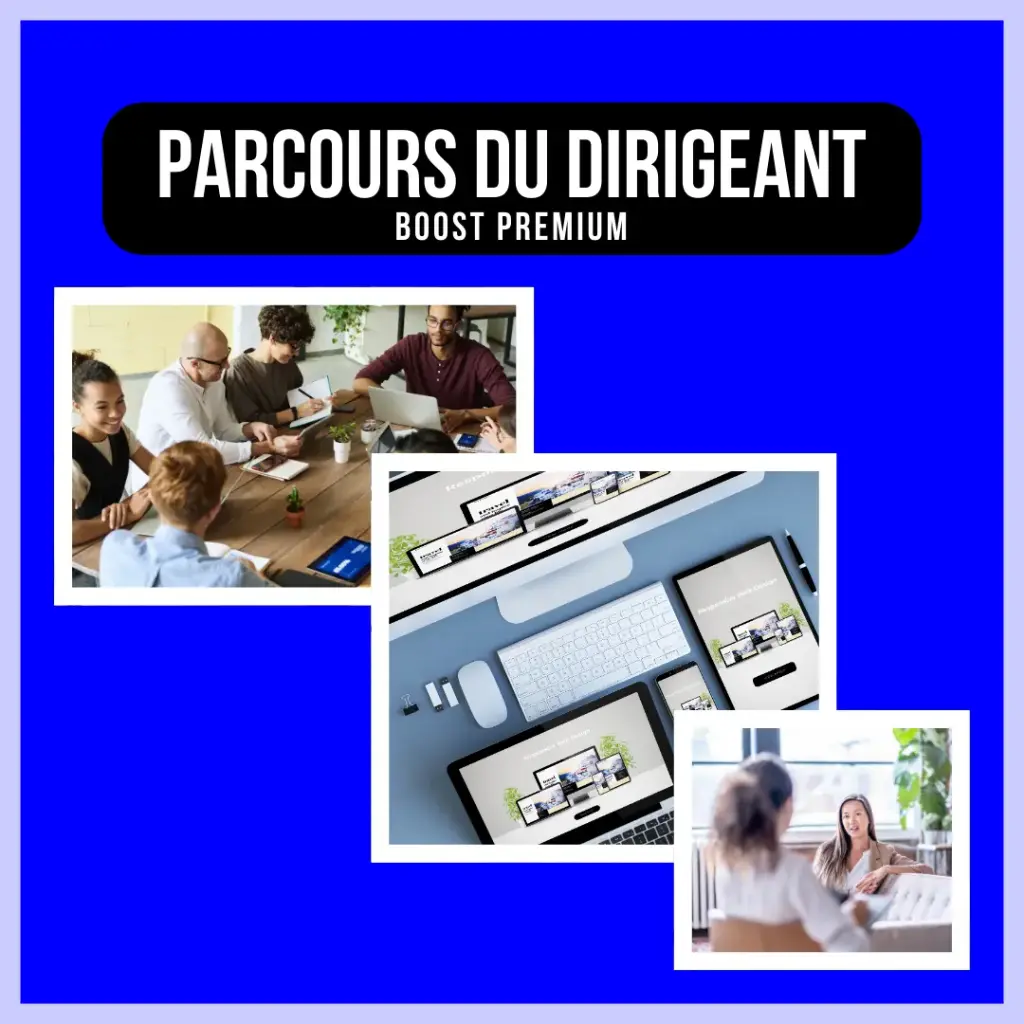 Le parcours du dirigeant - Premium