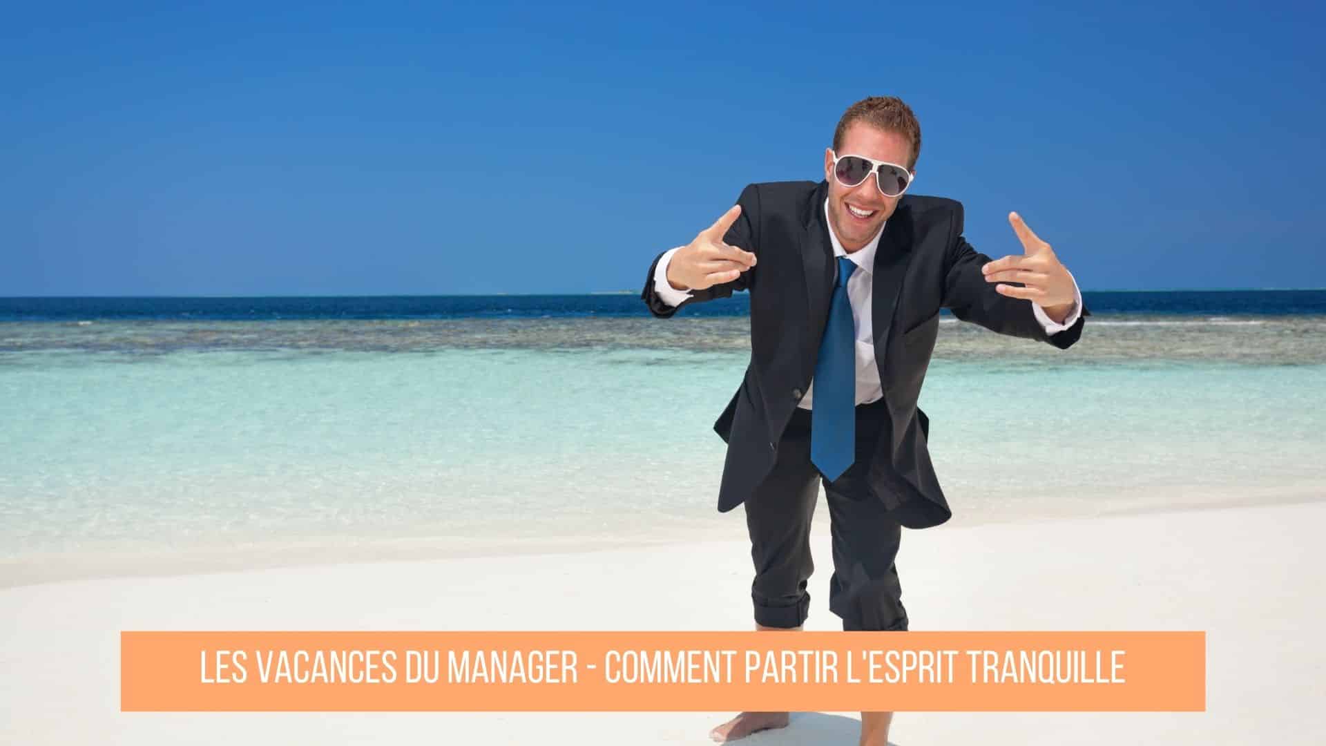 manager en vacances costume et plage